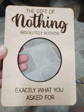 Load image into Gallery viewer, The Gift of Nothing