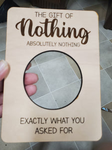 The Gift of Nothing