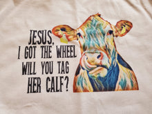 Load image into Gallery viewer, Jesus, will you